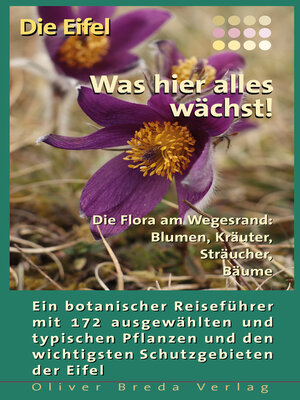 cover image of Die Eifel--Was hier alles wächst!